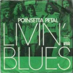 Livin' Blues : Poinsetta Petal - Gamble on